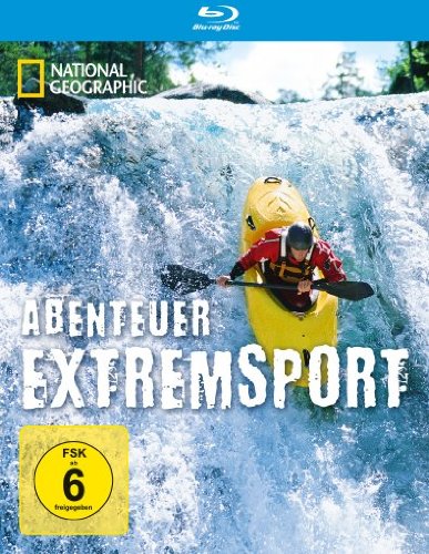 Abenteuer Extremsport - National Geographic Films