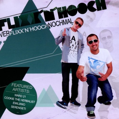 Verflixx'N'Hoochnochmal Rap & Hip-Hop