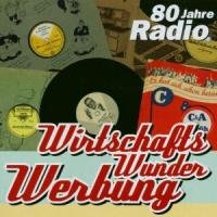 Wirtschafts Wunder Werbung-80 Jahre RF Music