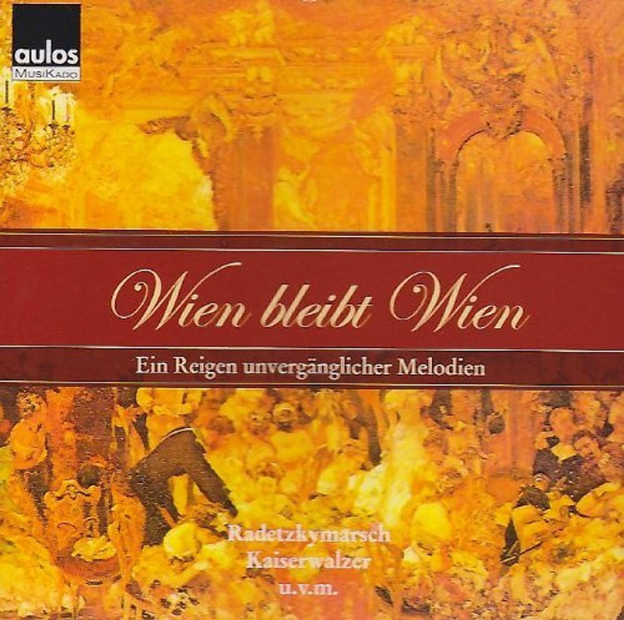 Wien Bleibt Wien Classical