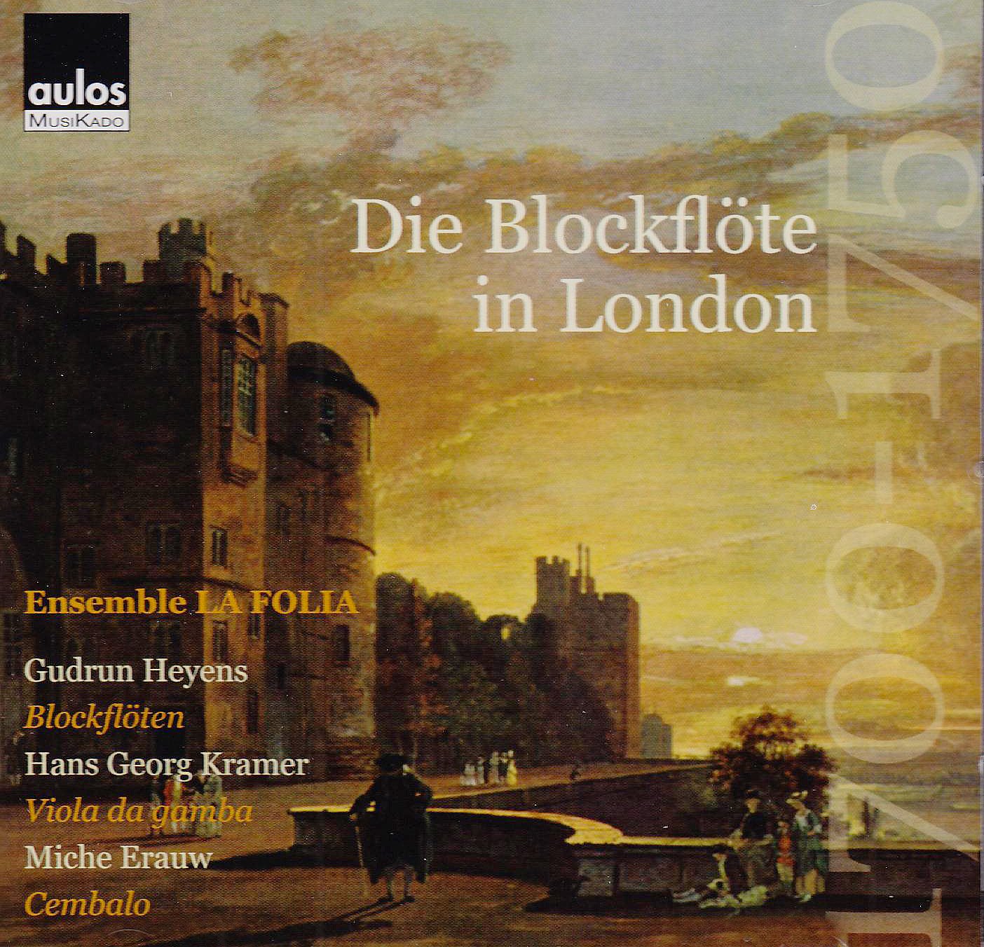 Die Blockflöte in London 1700 Classical