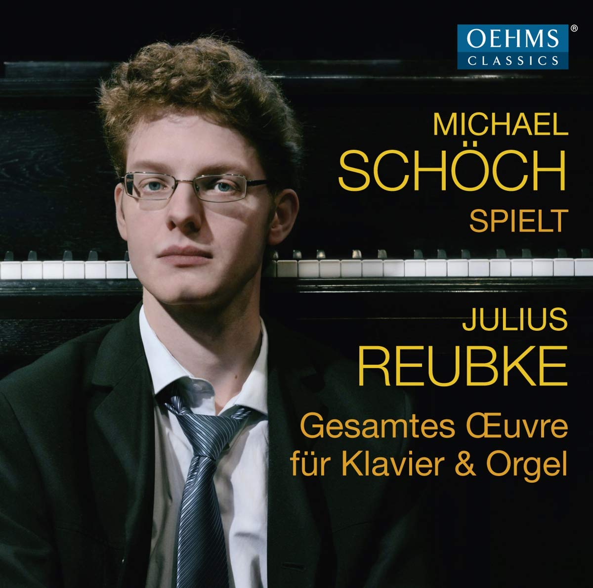 Gesamtes Oeuvre für Klavier & Orgel Classical