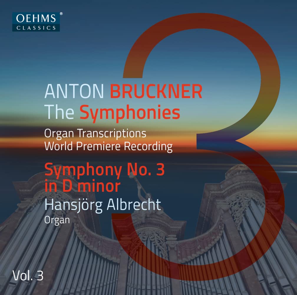 Anton Bruckner Project - The Symphonies, Vol. 3 Classical