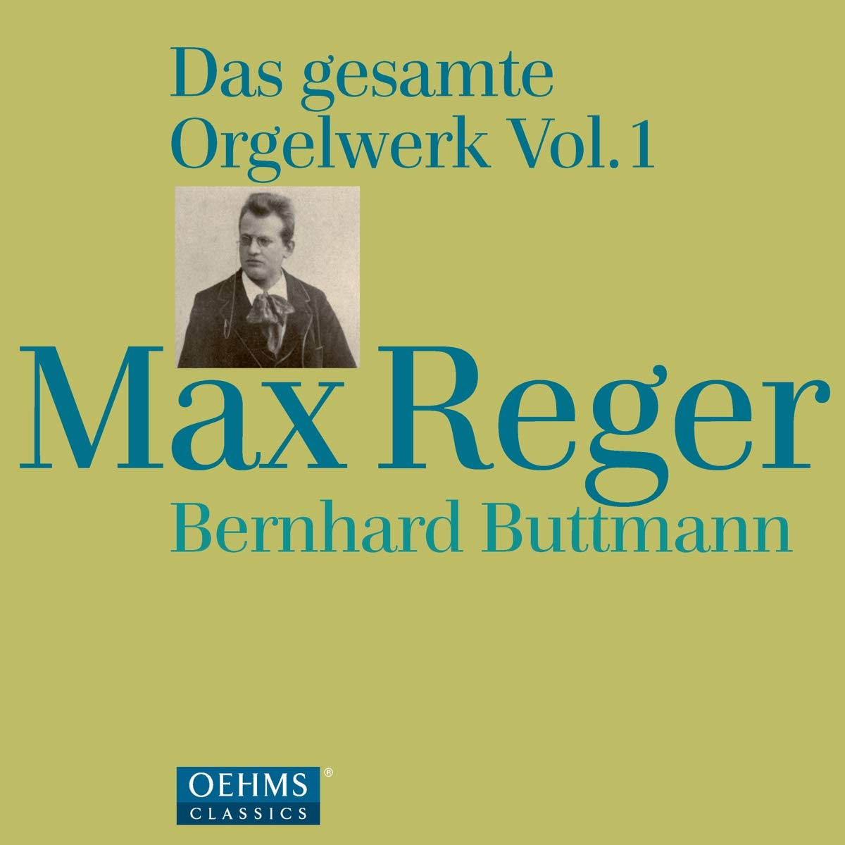 Reger: Das Gesamte Orgelwerk, Vol.1 - Frühe Werke Classical