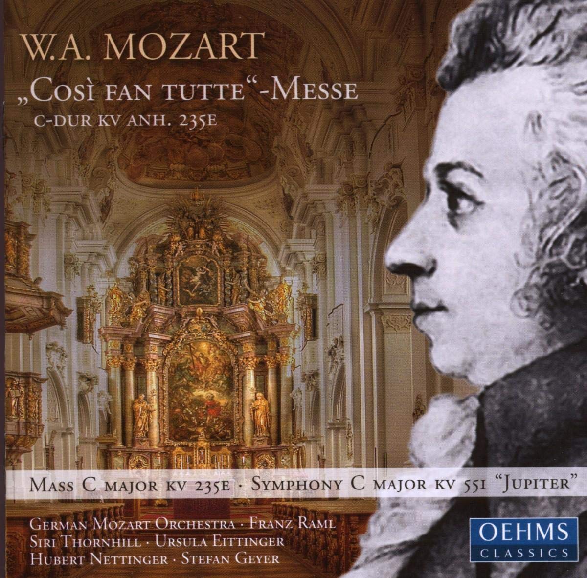 Cosi Fan Tutte Messe/Jupiter-Symph. Classical