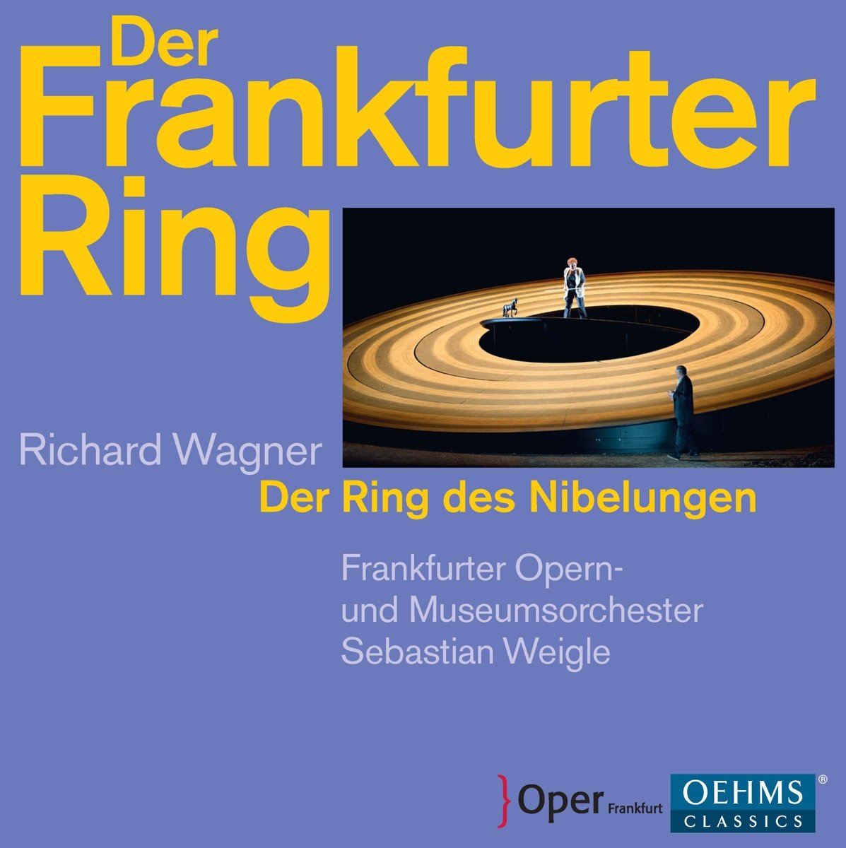 Der Ring des Nibelungen (Frankfurt) Classical
