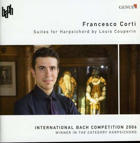 Couperin: Suiten für Cembalo (Gewinner des Internationalen Bach Wettbewerbs 2006) Classical