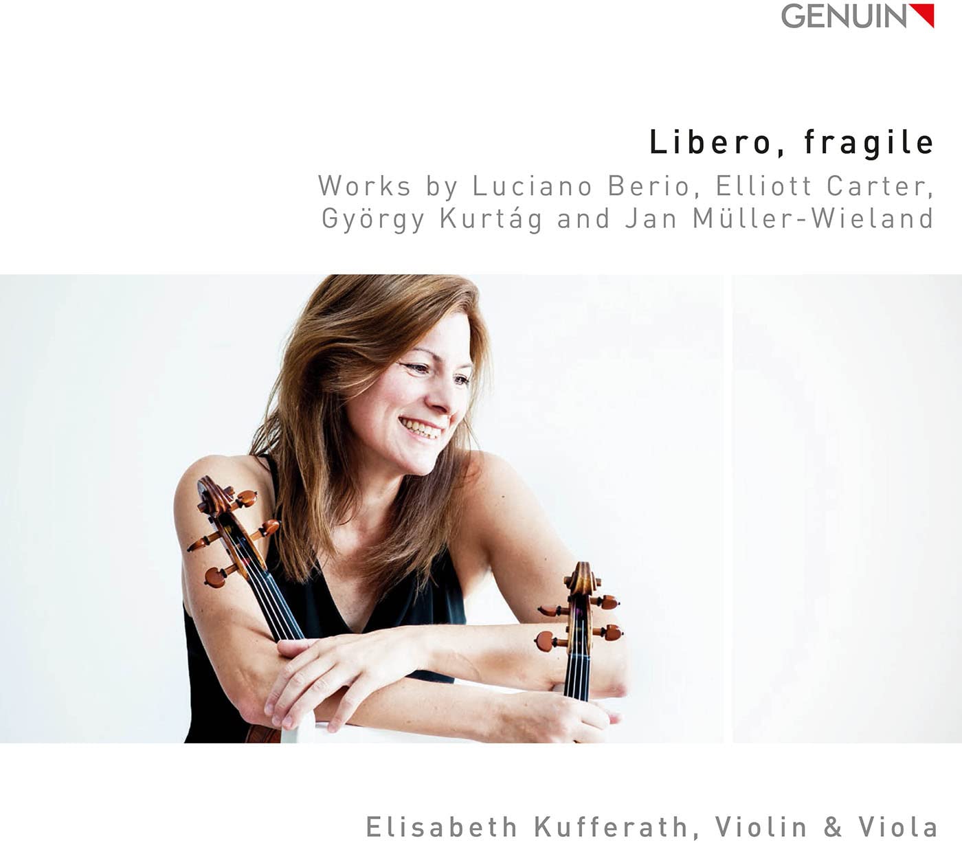 Libero,fragile - Stücke für Violine & Viola Classical