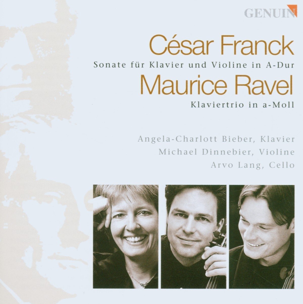 Franck/ Ravel: Violinsonate in A-Dur/ Klaviertrio in a-Moll Classical