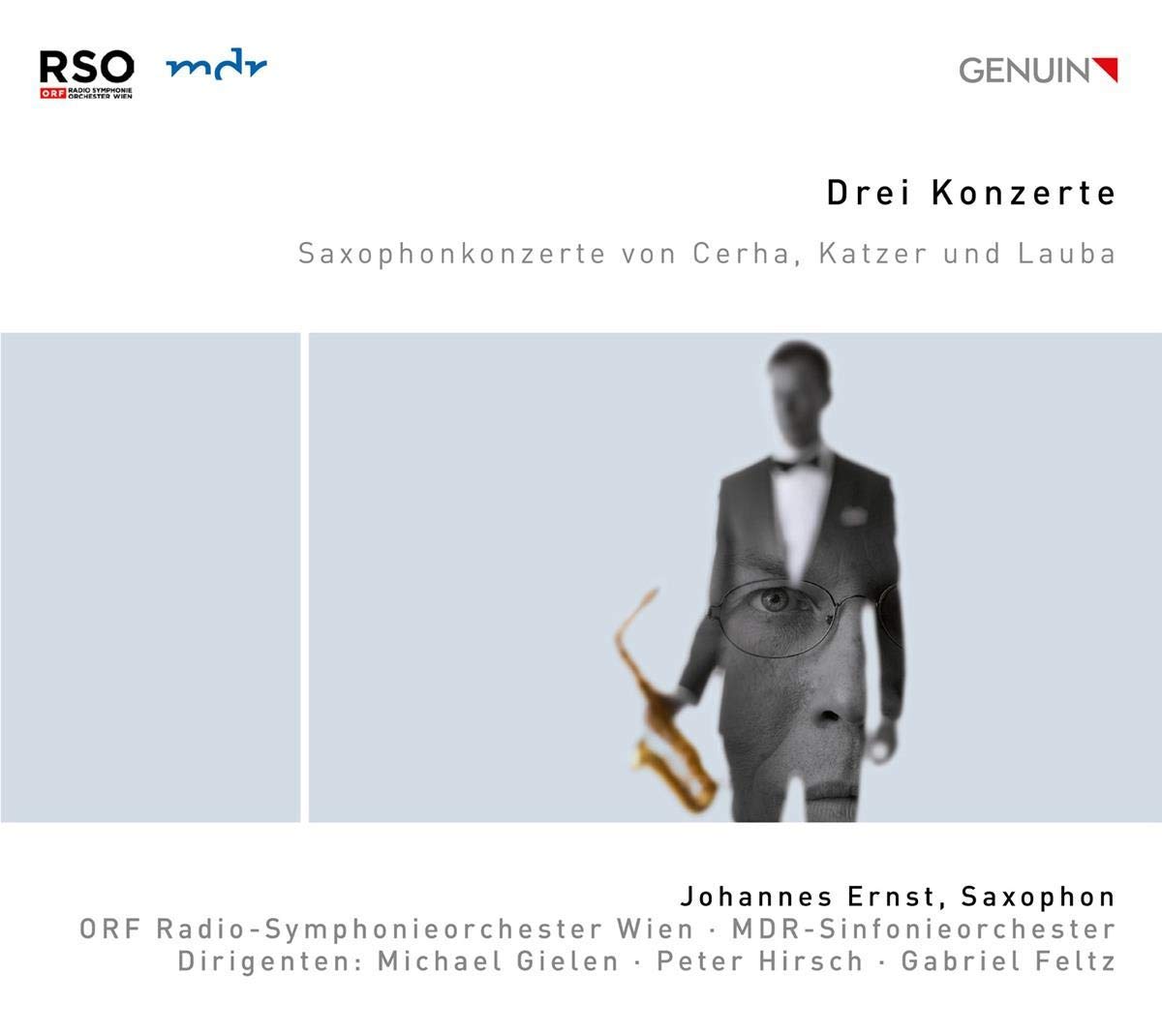 Cerha, Katzer, Lauba : Concertos pour Saxophone. Ernst, Gielen, Hirsch, Feltz. cd