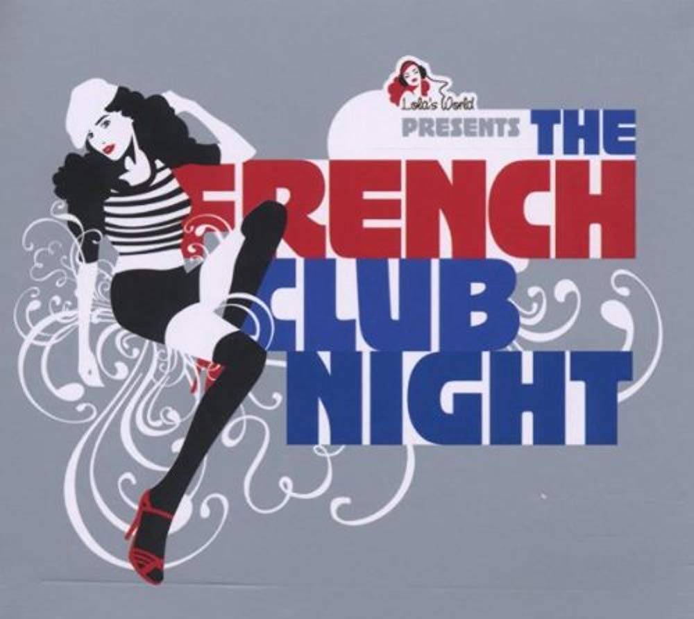 The French Club Night Dance & Electronic