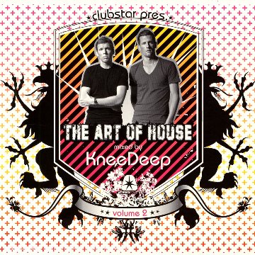 The Art of House 2-Mixed By Knee Deep Dance & Electronic
