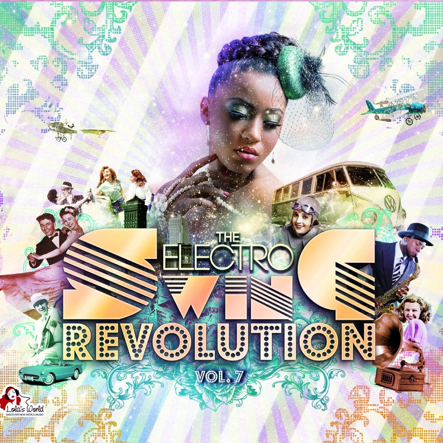 Product Image: The Electro Swing Revolution Vol.7
