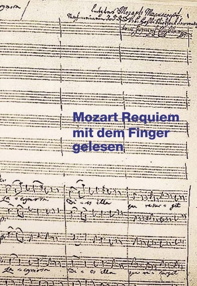 Mozarts Requiem mit den Fingern gelesen Music