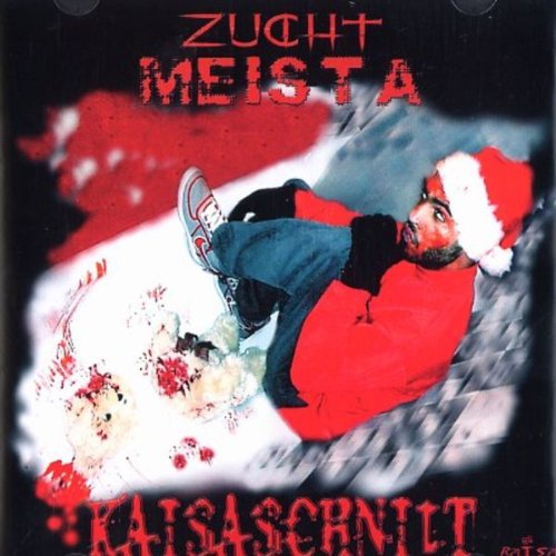 Kaisaschnitt - Zuchtmeista Music