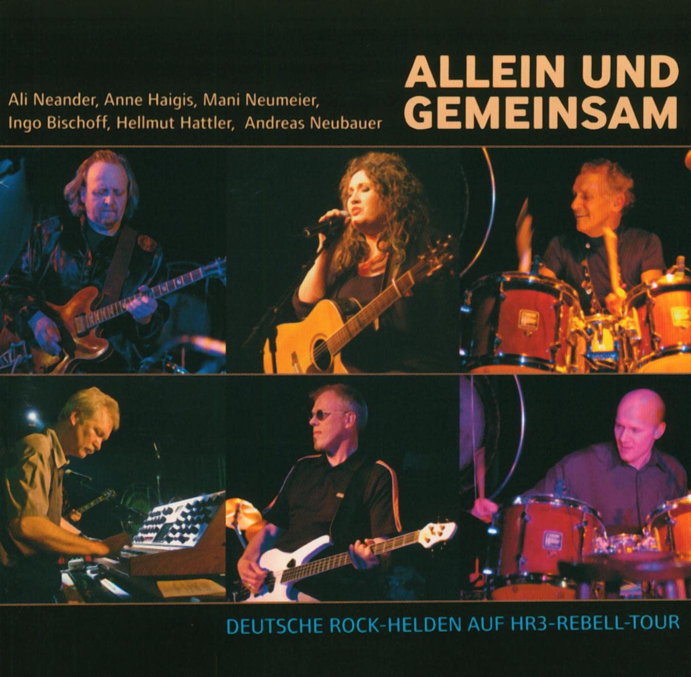Allein und Gemeinsam, deutsche Rockhelden, Live . Music