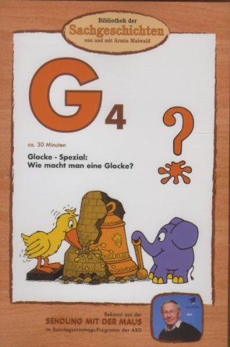 G4 - Glocke-Spezial: Wie macht man eine Glocke? (Bibliothek der Sachgeschichten) Box sets
