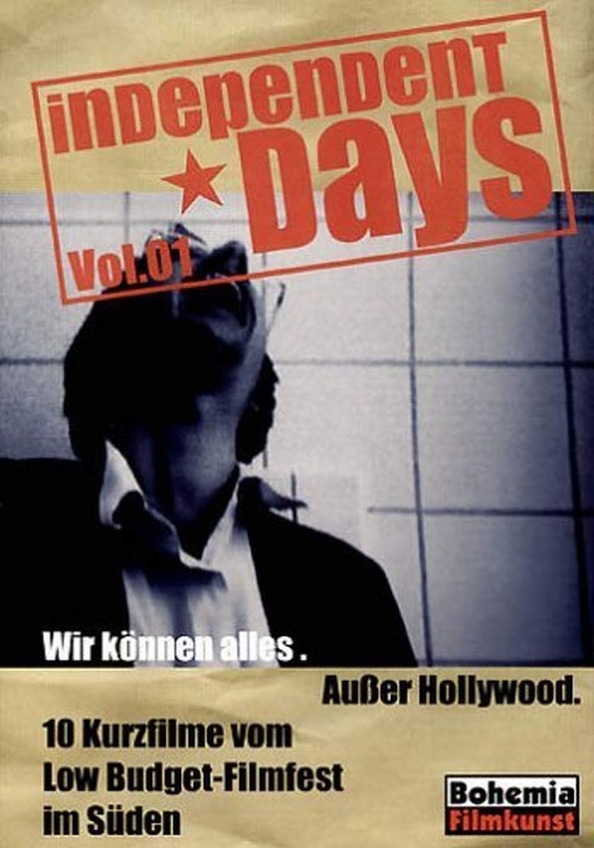 Wir können alles. Außer Hollywood. Independent Days Vol.01 Movies