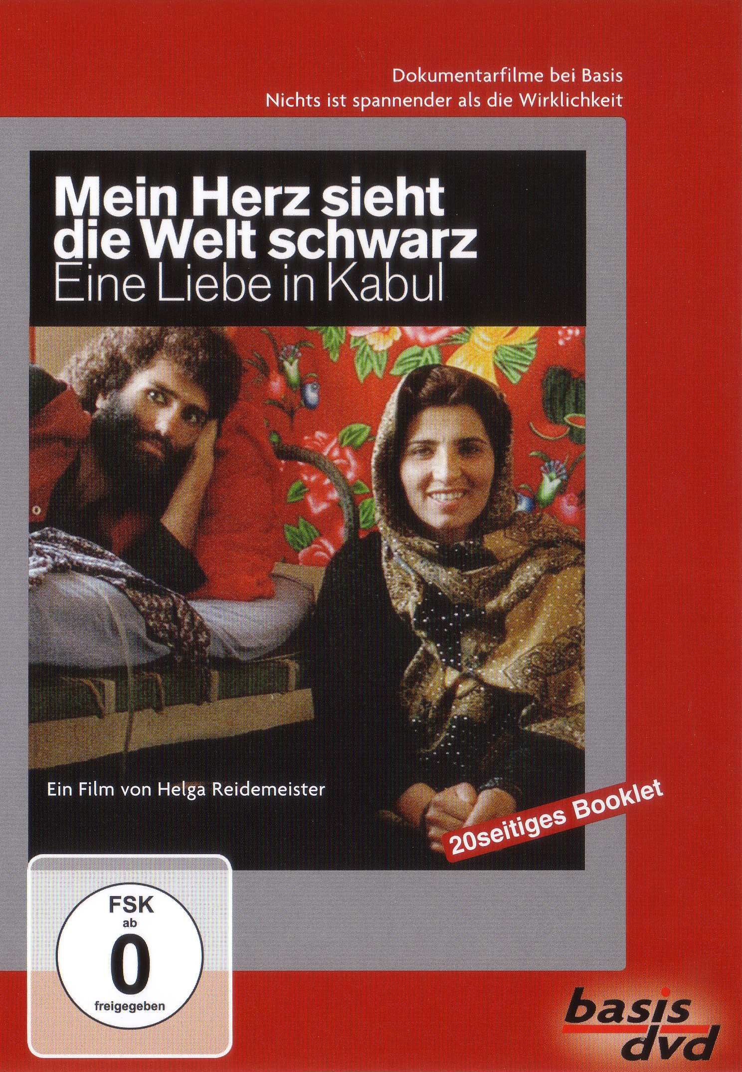 Mein Herz sieht die Welt schwarz. Eine Liebe in Kabul Films