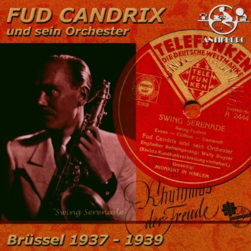 Product Image: Swing Serenade-Brüssel 1937-39