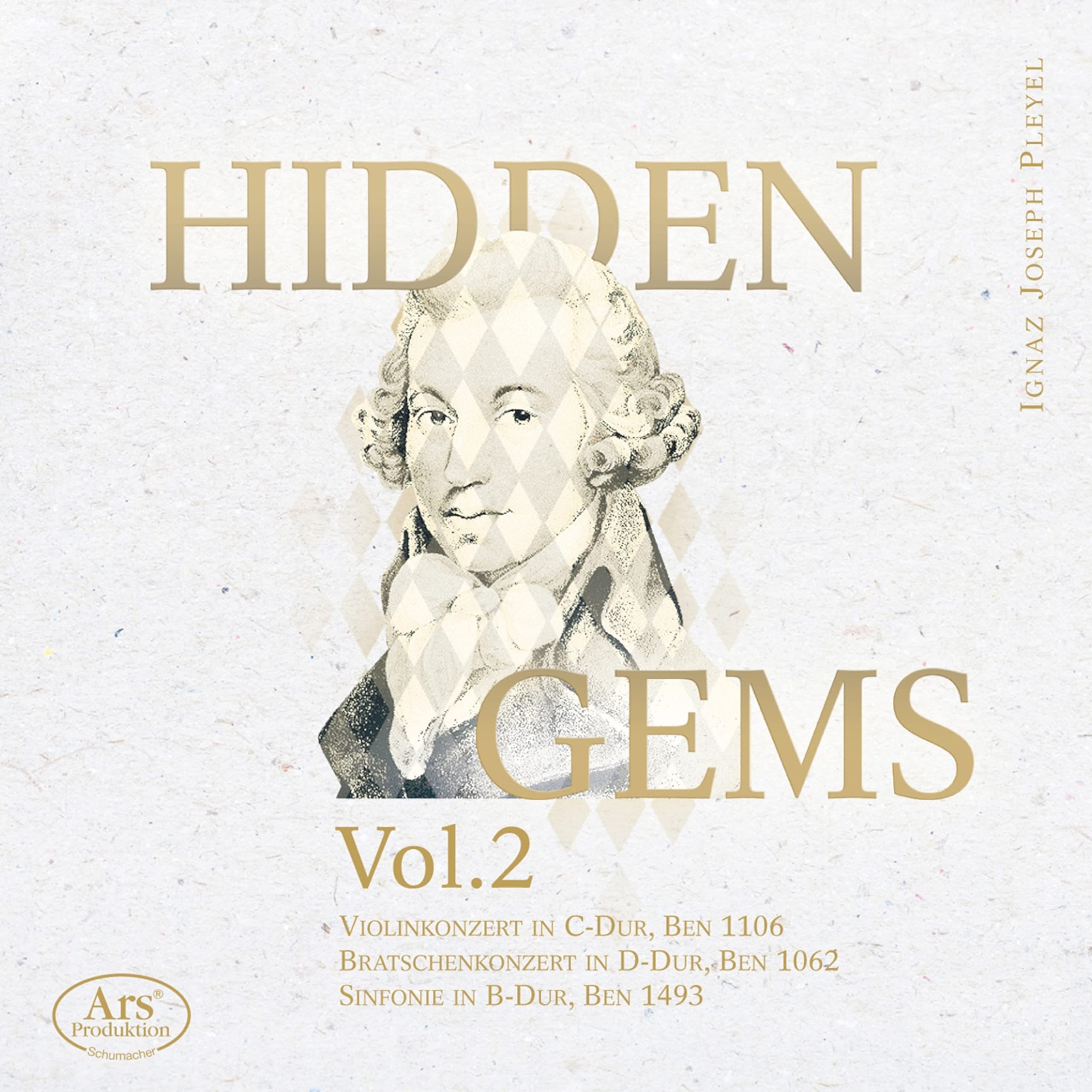 Pleyel: Hidden Gems Vol.2 - Violinkonzert Ben 1106/Bratschenkonzert Ben 105/Sinfonie Ben 1493 Classical
