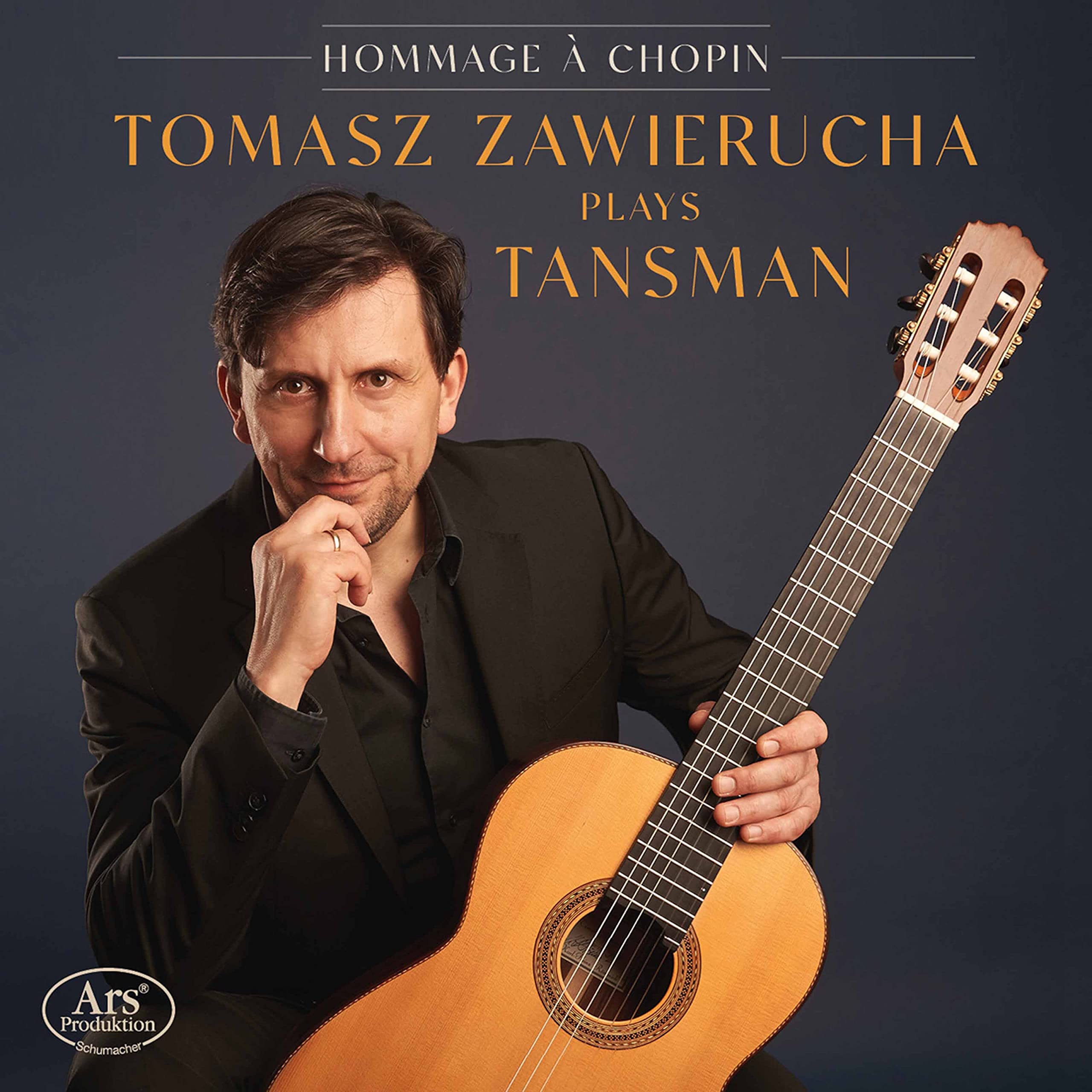 Hommage à Chopin - Tomasz Zawierucha spielt Gitarrenwerke von A. Tansman Classical