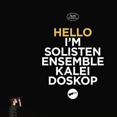 Product Image: Hello I'm Solistenensemble Kaleidoskop