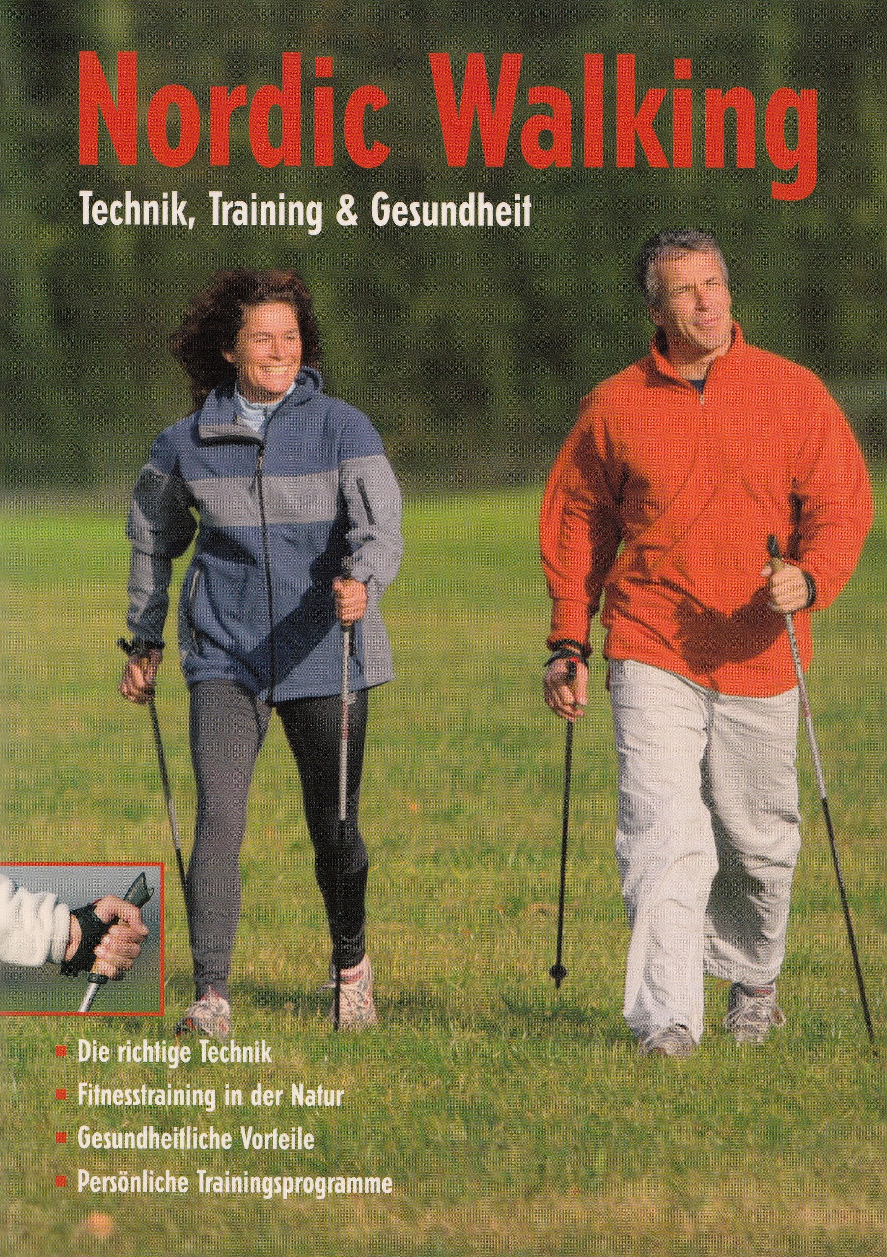 Nordic Walking - Technik, Training & Gesundheit Health, Nutrition & Fitness