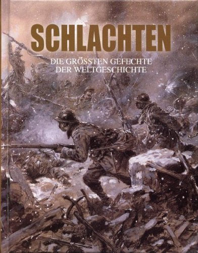 Product Image: Schlachten - Die größten Gefechte der Weltgeschichte