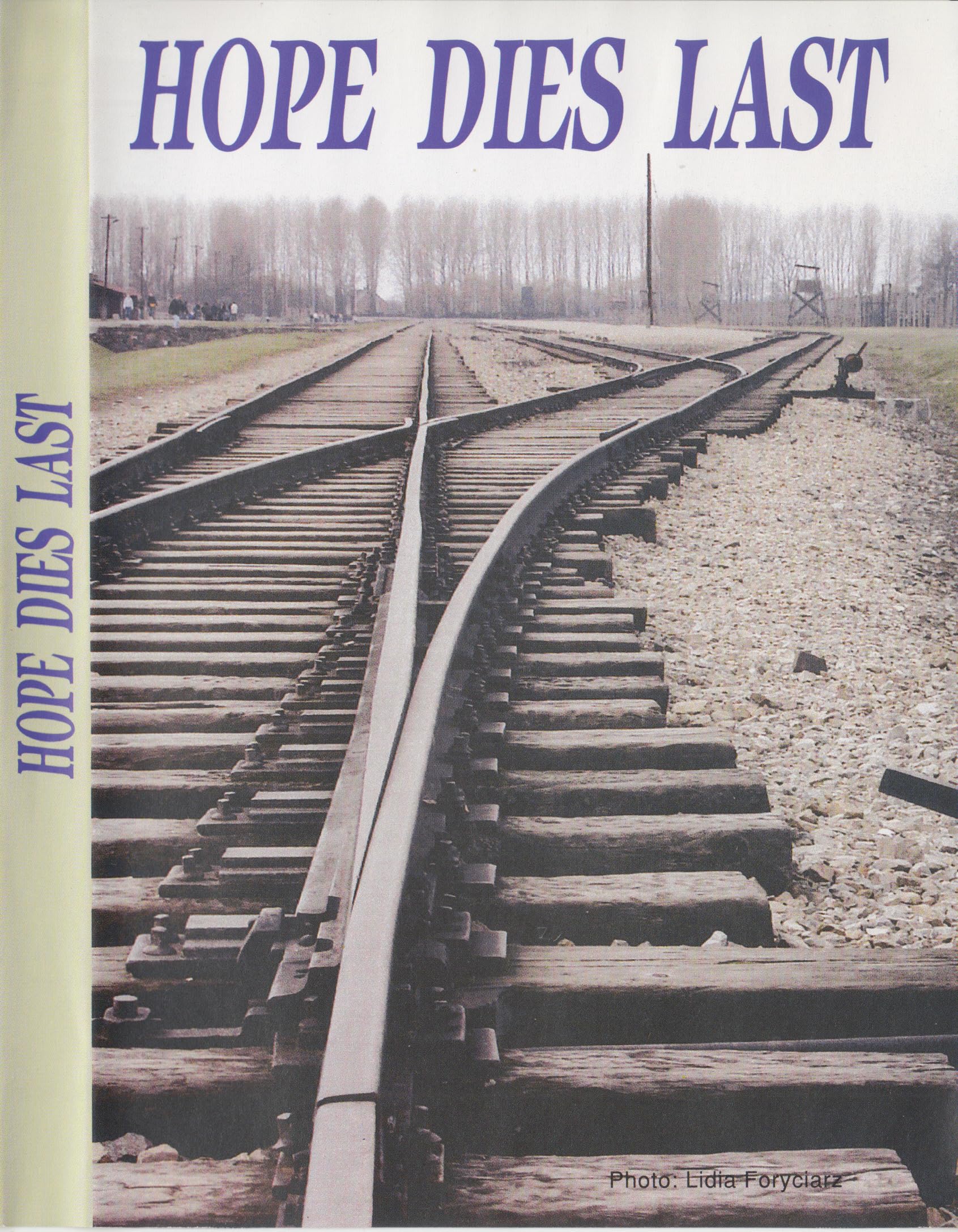 Hope dies last (Warsaw Ghetto, Holocaust), Narrator: Halina Birnbaum Films