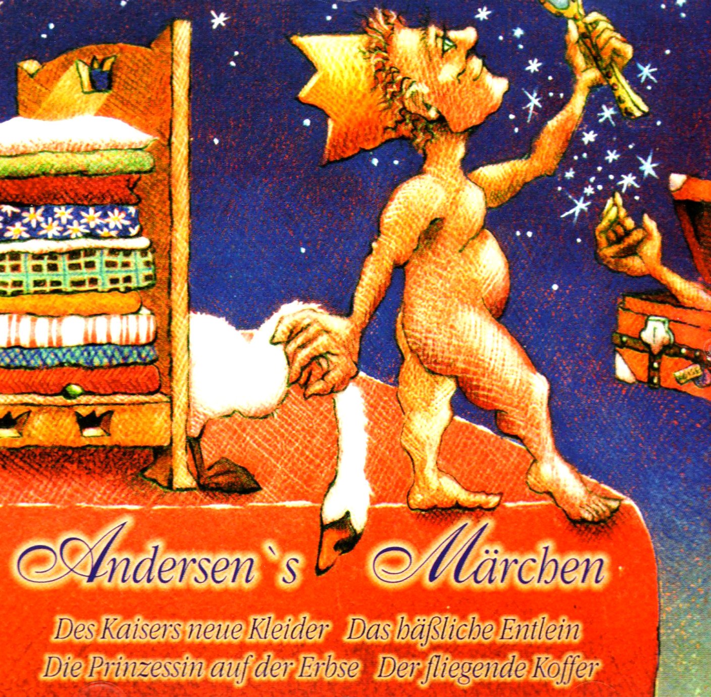 Andersen'S Märchen: Des Kaisers neue Kleider / Das hässliche Entlein / Die Prinzessin auf der Erbse / Der fliegende Koffer Music