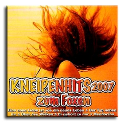 Product Image: Kneipenhits 2007 - zum Foxen