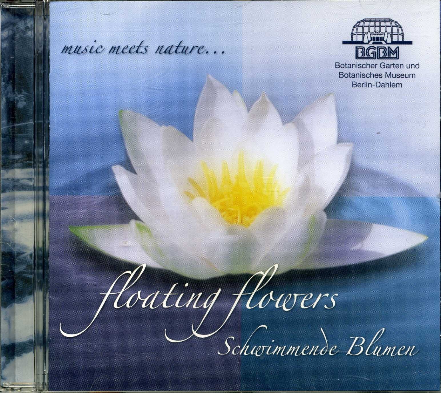 Floating Flowers - Schwimmende Blumen - music meets nature... Music
