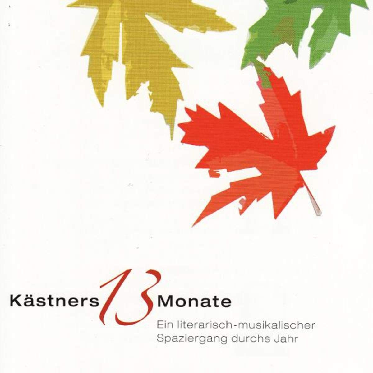 Kaestners 13 Monate Jazz