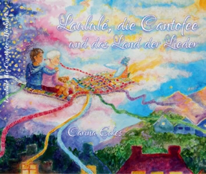 Laululé, die Canto, und das Land der Lieder: Hörbuch (Laululé, die Cantofee: und das Land der Lieder) Health, Nutrition & Fitness