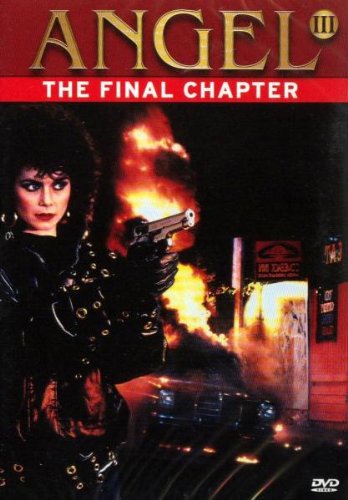 Angel III - The Final Chapter Movies