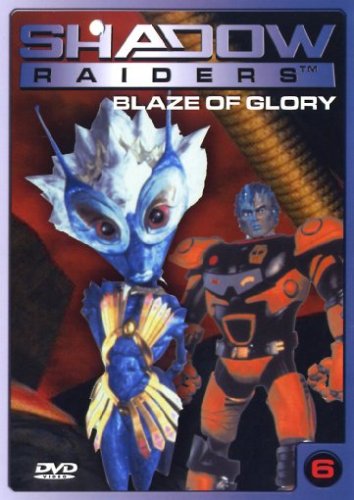 Product Image: Shadow Raiders 6 - Blaze of Glory