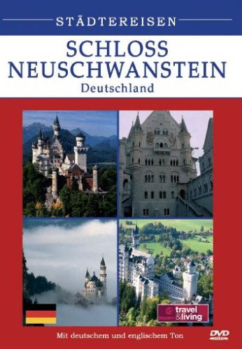 Schloss Neuschwanstein - Städtereisen Films