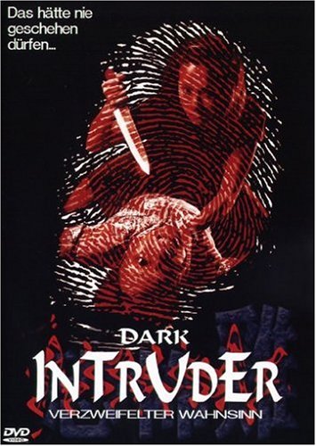Dark Intruder - Verzweifelter Wahnsinn Films