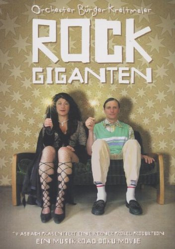 Orchester Bürger Kreitmeier - Rockgiganten Films