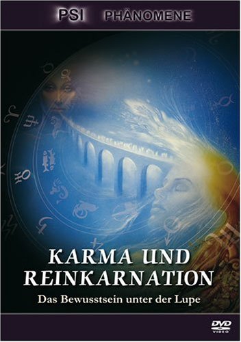 Karma und Reinkarnation - Das Bewusstsein un... Films