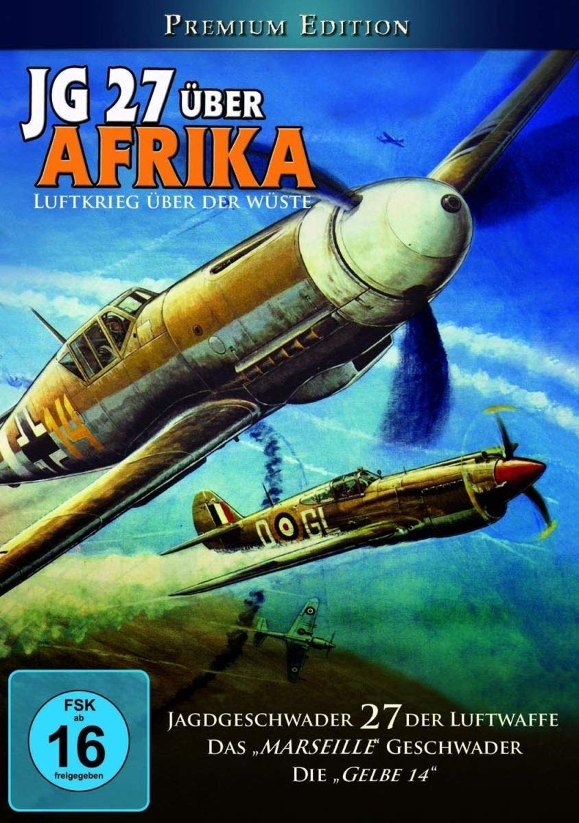 JG 27 über Afrika - Luftkrieg über der Wüste Films