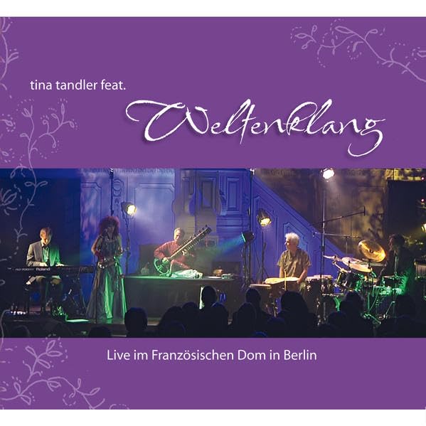 Tina Tandler - Weltenklang: Willkommen zu einer musikalischen Weltenklang-Reise. Lassen Sie sich inspirieren von der Stille und vom Klang, von treibenden Rhythmen und herrlichen Melodien. (Live) Books