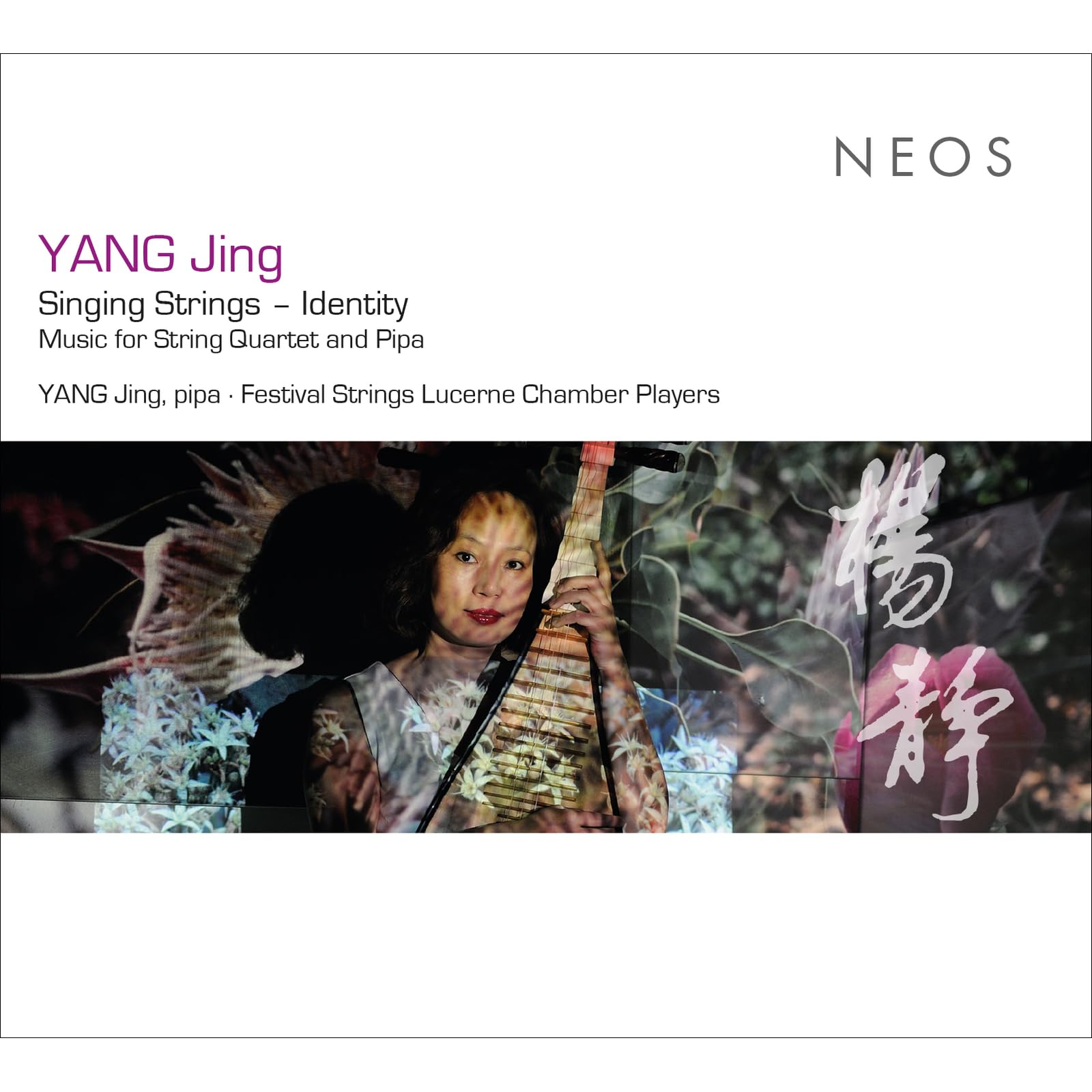 YANG Jing: Singing Strings - Identity - Music for Classical