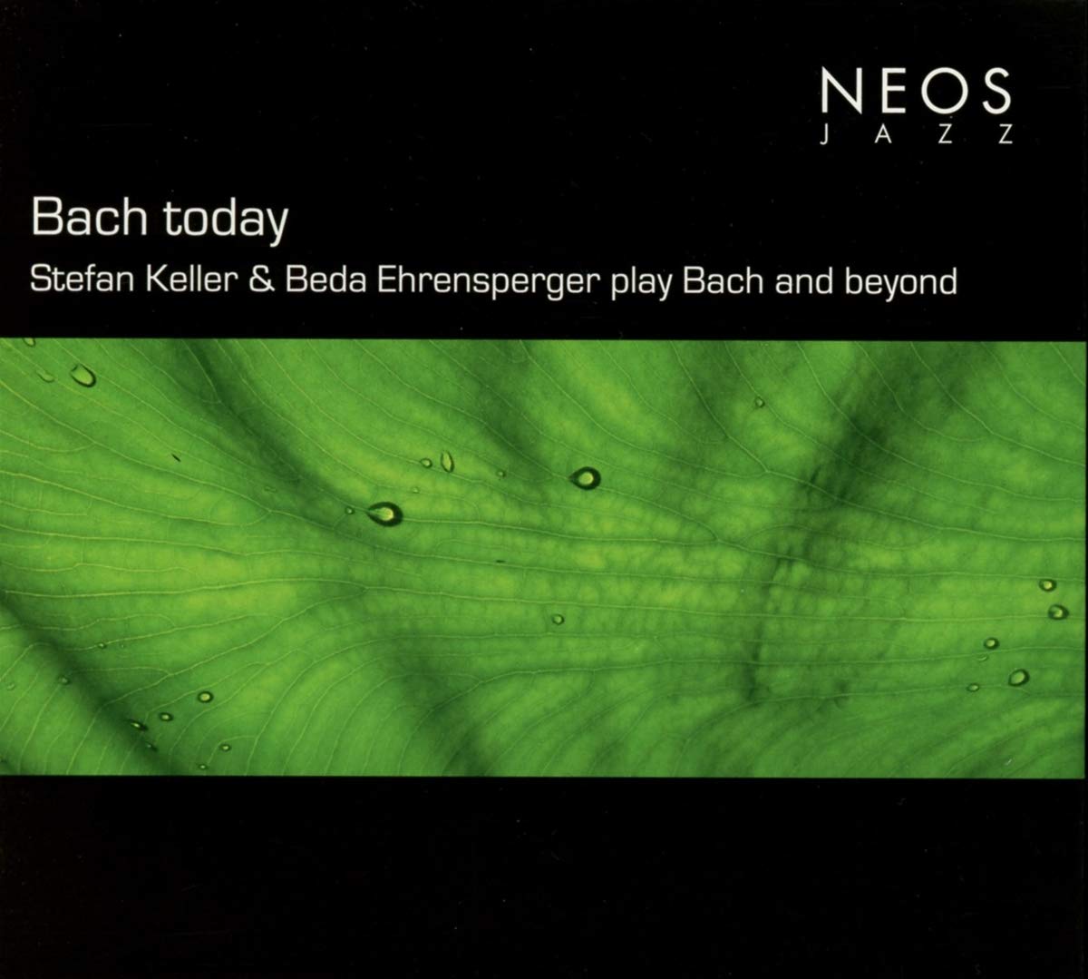 Bach Today Classical