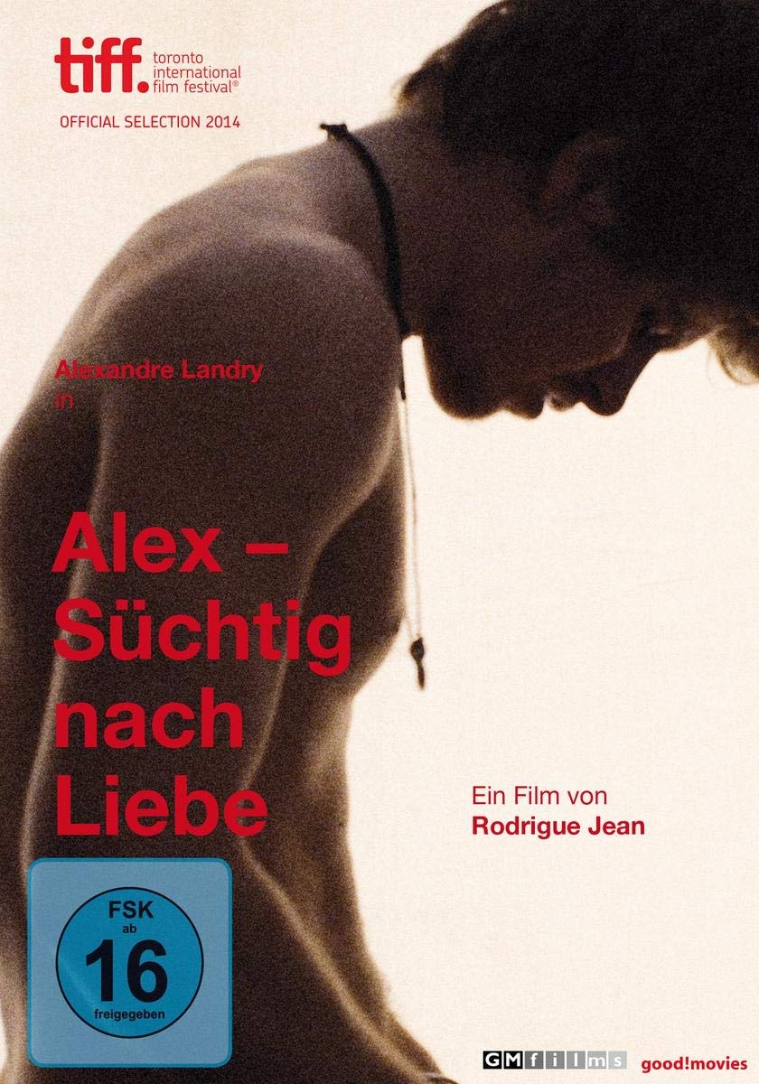 Alex - Süchtig nach Liebe (OmU) Films