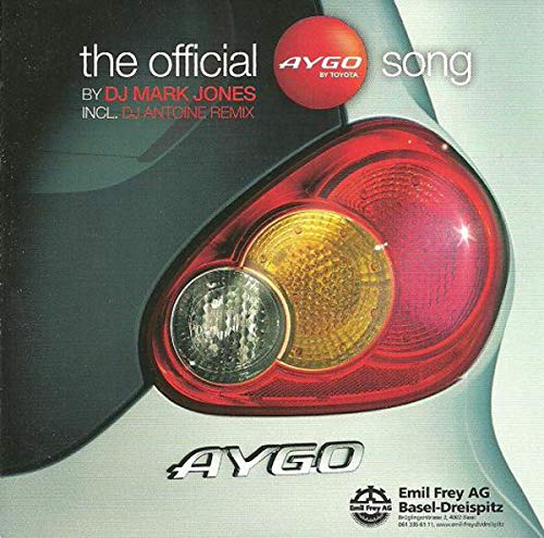 The Offical Aygo Song (Inkl.DJ Pop