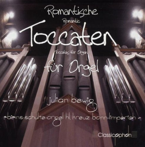 Romantische Toccaten Für Orgel Classical