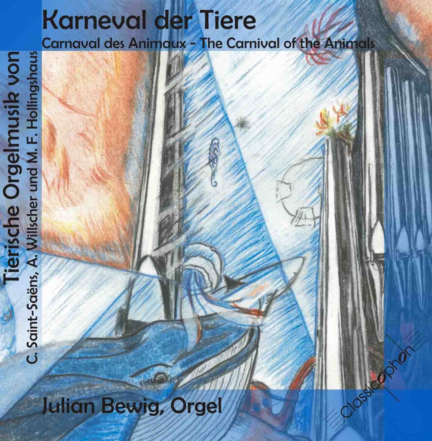 Karneval der Tiere - Tierische Orgelmusik von Saint-Saens, Willscher und Hollingshaus Music for Children
