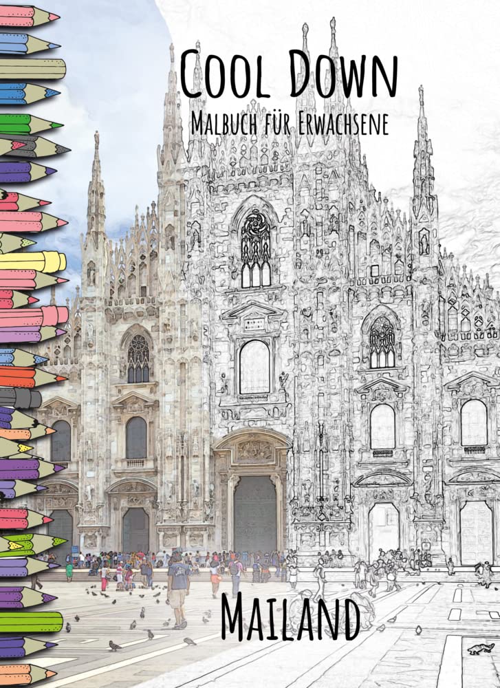 Cool Down | Malbuch für Erwachsene: Mailand Contemporary literature